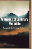 Whispers of Luminary Mountain
