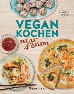 Cover Vegan kochen mit nur 4 Zutaten