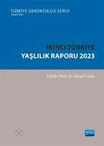 Ikinci Türkiye Yaslilik Raporu 2023