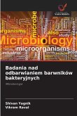Badania nad odbarwianiem barwników bakteryjnych