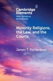 Minority Religions, the Law, and the Courts