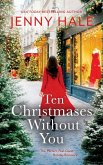 Ten Christmases Without You