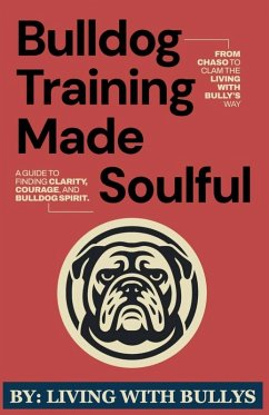 Cover Bulldog Training Made Soulful