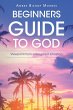 Beginners Guide to God - Bild 1