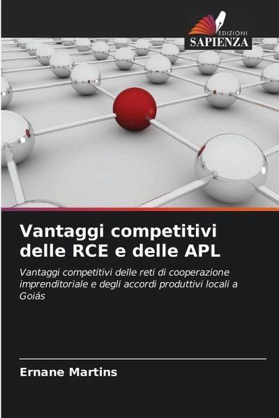 Vantaggi competitivi delle RCE e delle APL Vantaggi competitivi delle RCE e delle APL