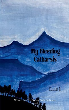 My Bleeding Catharsis - J, Elle My Bleeding Catharsis - J, Elle