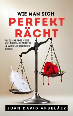 Cover Wie man sich perfekt rächt (eBook, ePUB)