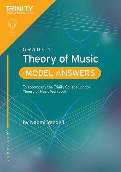 Trinity College London Theory of Music Model Answers Grade 1 - Yandell, Naomi Trinity College London Theory of Music Model Answers Grade 1 - Yandell, Naomi