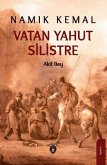 Vatan Yahut Silistre