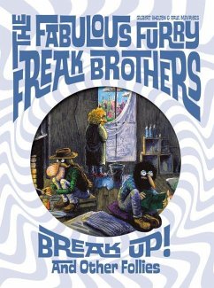 Cover The Fabulous Furry Freak Brothers Break Up! and Other Follies