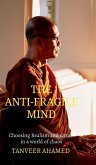 The Anti-Fragile Mind