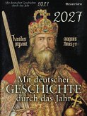Mit deutscher Geschichte durch das Jahr 2027