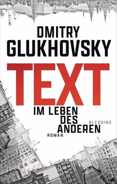 Text - Glukhovsky, Dmitry