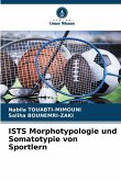ISTS Morphotypologie und Somatotypie von Sportlern ISTS Morphotypologie und Somatotypie von Sportlern
