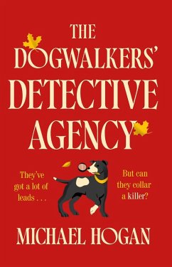 The Dogwalkers' Detective Agency - Hogan, Michael