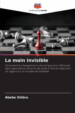 La main invisible - Shibru, Abebe La main invisible - Shibru, Abebe