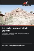 Le radici ancestrali di Jiguaní