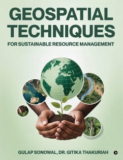 Geospatial Techniques for Sustainable Resource Management Cover Geospatial Techniques for Sustainable Resource Management
