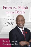 From the Pulpit to the Porch
