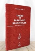 Tarihi ve Tasavvufi Sahsiyetler Tarihi ve Tasavvufi Sahsiyetler
