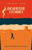 Deserter Stories