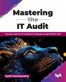 Mastering the IT Audit