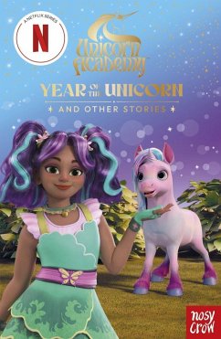 Cover Unicorn Academy: Year of the Unicorn and other stories