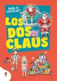 Los DOS Claus / The Two Clauses Los DOS Claus / The Two Clauses