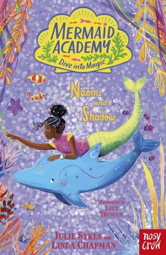Cover Mermaid Academy: Naomi and Shadow
