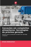 Inovações em compósitos alimentares: tecnologias da próxima geração
