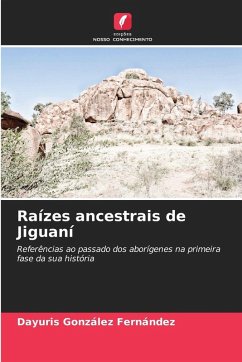 Cover Raízes ancestrais de Jiguaní
