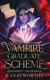 Vampire Graduate Scheme - Placement Two Vampire Graduate Scheme - Placement Two