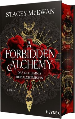 A Forbidden Alchemy - Das Geheimnis der Alchemistin - McEwan, Stacey
