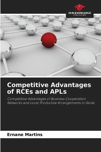 Competitive Advantages of RCEs and APLs Competitive Advantages of RCEs and APLs