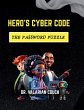 HERO'S CYBER CODE; THE PASSWORD PUZZLE - Bild 1