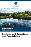Leistung und Bewertung von Farmteichen Leistung und Bewertung von Farmteichen