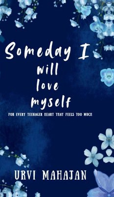 Someday I will love myself Cover Someday I will love myself