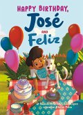 Happy Birthday, José and Feliz