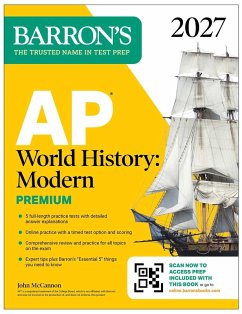 AP World History: Modern Premium, 2027: Prep Book with 5 Practice Tests + Comprehensive Review + Online Practice - Barron's Educational Series; McCannon, John AP World History: Modern Premium, 2027: Prep Book with 5 Practice Tests + Comprehensive Review + Online Practice - Barron's Educational Series; McCannon, John
