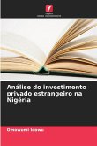 Análise do investimento privado estrangeiro na Nigéria