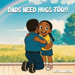 Cover Dads Need Hugs Too!!
