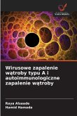 Wirusowe zapalenie w¿troby typu A i autoimmunologiczne zapalenie w¿troby Wirusowe zapalenie w¿troby typu A i autoimmunologiczne zapalenie w¿troby