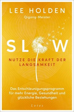 Cover Slow. Nutze die Kraft der Langsamkeit