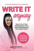 Write It Anyway