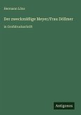 Der zweckmäßige Meyer/Frau Döllmer