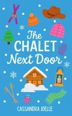 The Chalet Next Door