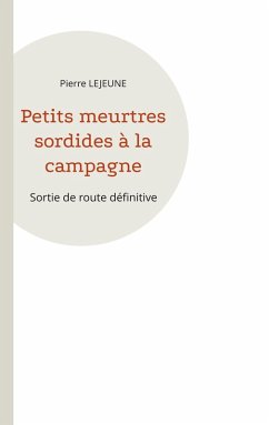 Petits meurtres sordides à la campagne
