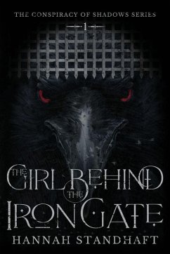 The Girl Behind the Iron Gate - Standhaft, Hannah