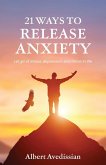 21 Ways to Release Anxiety