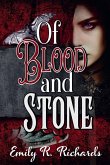 Of Blood and Stone